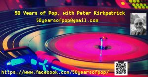 50 Years Of Pop with Peter Kirkpatrick