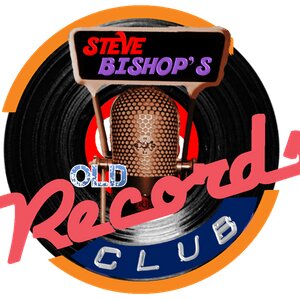 The Old Record Club with Steve Bishop
